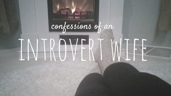 confessions of an introvert wife